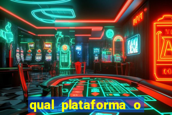 qual plataforma o buzeira joga